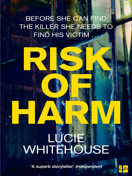 Title details for Risk of Harm by Lucie Whitehouse - Wait list
